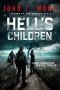 [This Dark Age 01] • Hell's Children · A Post-Apocalyptic Survival Thriller